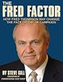 The Fred Factor: How Fred Thompson May Change The Face Of The '08 Campaign