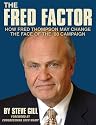 The Fred Factor: How Fred Thompson May Change The Face Of The '08 Campaign