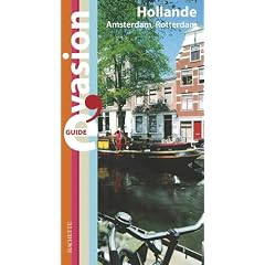Hollande Amsterdam-Rotterdam