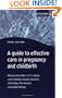 A Guide to Effective Care in Pregnancy and Childbirth (Oxford Medical Publications)