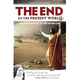 End of the Present World and the Mysteries of the Future Life ~ Fr. Charles Arminjon