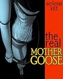 The Real Mother Goose