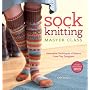 Sock Knitting Master Class: Innovative Techniques &hellip de Ann Budd