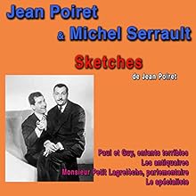 Paul et Guy, enfants terribles | Livre audio Auteur(s) : Jean Poiret Narrateur(s) : Jean Poiret, Michel Serrault