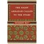 The Night Abraham Called to the Stars: Poems