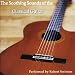The Soothing Sounds of the Classical Guitar