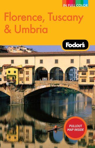 City Travel Guides Discounted  Books : Fodor's Florence, Tuscany & Umbria, 9th Edition (Full-Color Gold Guides)