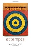 Attempts : in the philosophy of action and the criminal law