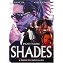 Shades