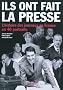 Ils ont fait la presse