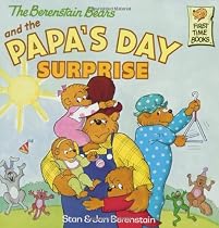 The Berenstain Bears and the Papa's Day Surprise