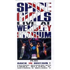 Spice Girls - Live at Wembley Stadium [VHS]