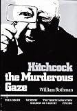 Hitchcock : the murderous gaze