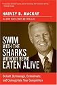 Swim with the Sharks Without Being Eaten Alive: Outsell, Outmanage, Outmotivate, and Outnegotiate Your Competition (Collins Business Essentials)