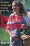 Vegetarian Pregnancy: The Definitive Nutritional Guide to Having a Healthy Baby