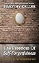 The Freedom of Self Forgetfulness