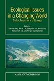 Ecological Issues in a Changing World: Status, Response and Strategy