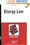 Energy Law in a Nutshell (In a Nutshell (West Publishing))