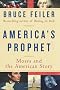America's Prophet: Moses and the American Story