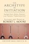 The Archetype of Initiation