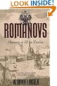 The Romanovs: Autocrats of All the Russians