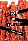 No More Us for You