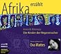 Die Kinder der Regenmacher. Roman. 4 CDs