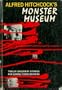 Alfred Hitchcock's Monster Museum: Twelve Shuddery Stories for Daring Young Readers