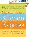 Mark Bittman's Kitchen Express