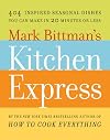 404 Express: 101 Fast, Inspired Recipes for Each Season