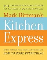 404 Express: 101 Fast, Inspired Recipes for Each Season