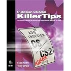 Click here to buy InDesign CS CS2 Killer Tips by  Scott Keland Terry White.