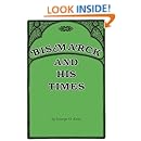 Bismarck and His Times