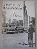 Surveying for archæologists