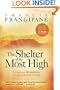 The Shelter Of The Most High: Accessing the divine protection of God in times of trouble