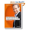 Hauptgewinn Lebensqualit�t