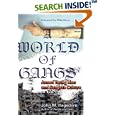 A World of Gangs: Armed Young Men and Gangsta Culture (Globalization and Community) by  John M. Hagedorn and Mike Davis