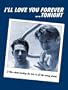I'll Love You Forever...Tonight: Director's Un-Cut Edition