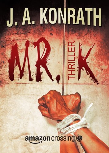 Mr. K: Thriller (Jacqueline 