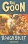 The Goon: Rough Stuff (Goon (Unnumbered))