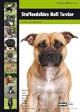 Staffordshire Bull Terrier: Dog Breed Expert Series