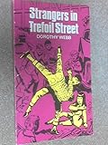 Strangers in Trefoil Street