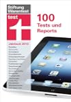 test Jahrbuch f�r 2013: 100 Tests und...