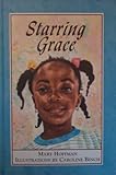 Starring Grace