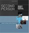 Second Person: Role-Playing and Story in Games and Playable Media