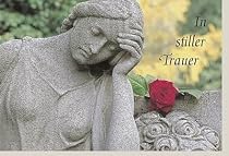 Kondolenzkarte In stiller Trauer