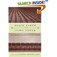 Black Earth and Ivory Tower: New American Essays from Farm and Classroom by Zachary Michael Jack
