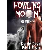 Howling Moon Bundle: 3 Sizzling Erotic Werewolf stories + 1 Bonus Werewolf story by Erika L. Foster!