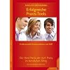 Erfolgreiche Praxis-Tools: Die Hard Facts der Soft Facts im beruflichen Alltag. Professionelle Kommunikation mit NLP