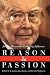 Reason and Passion: Justice Brennan's Enduring Influence
